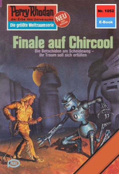 Perry Rhodan 1052: Finale auf Chircool