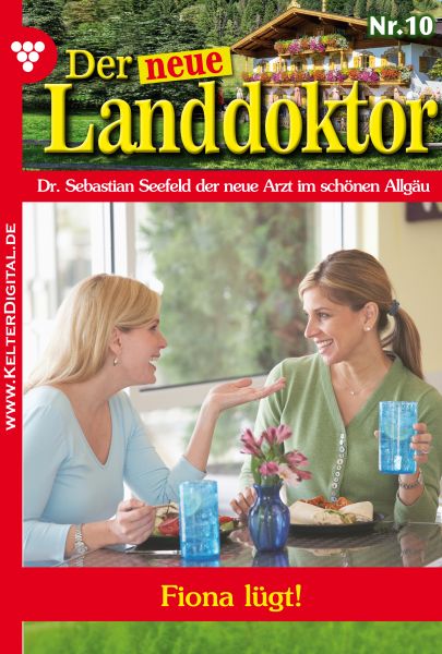 Der neue Landdoktor 10 – Arztroman