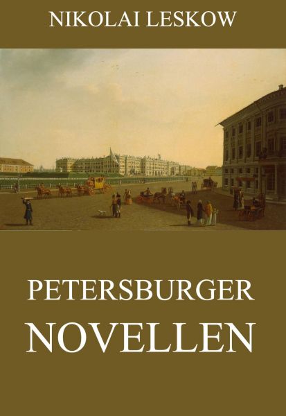 Petersburger Novellen