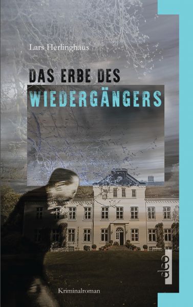Das Erbe des Wiedergängers