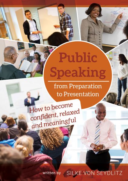 Public Speaking – From Preparation to Presentation