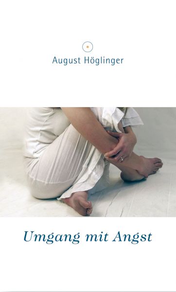 Umgang mit Angst