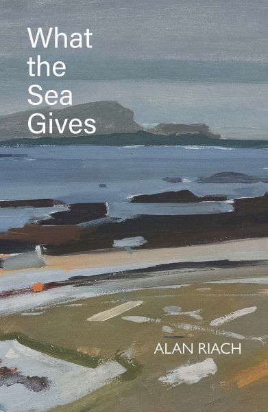 What the Sea Gives