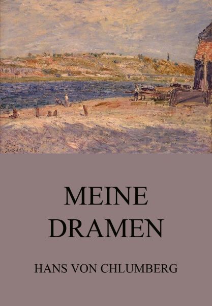 Meine Dramen