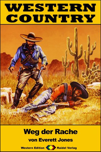 WESTERN COUNTRY 258: Weg der Rache