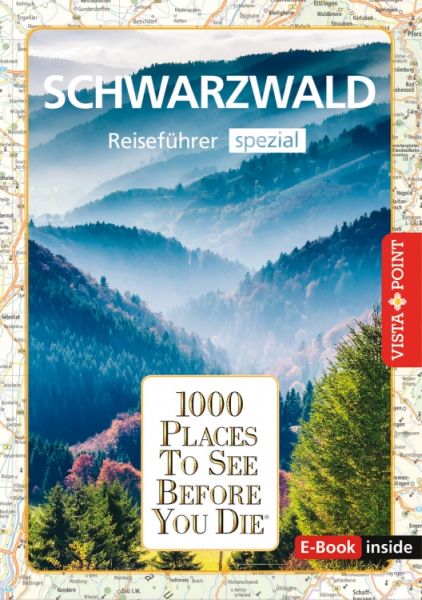 1000 Places To See Before You Die - Schwarzwald