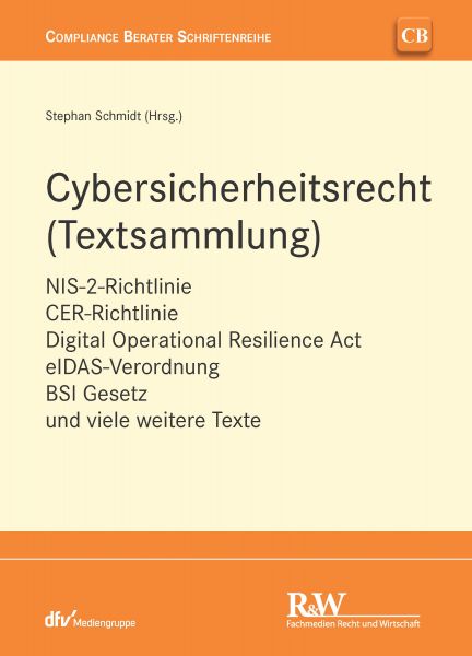 Cybersicherheitsrecht (Textsammlung)