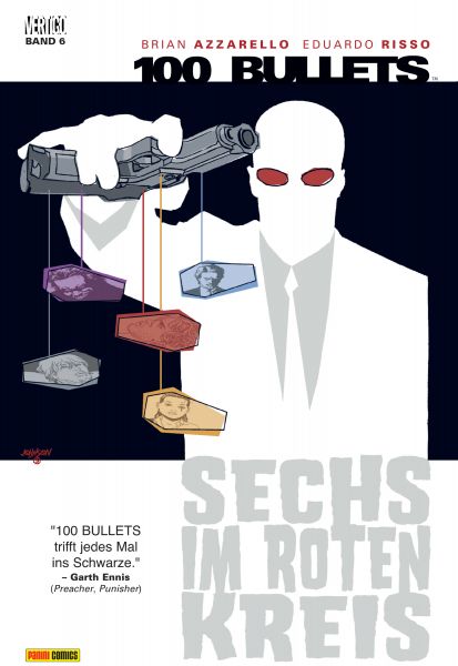 100 Bullets, Band 6 - Sechs im roten Kreis