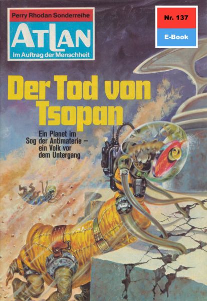 Atlan 137: Der Tod von Tsopan