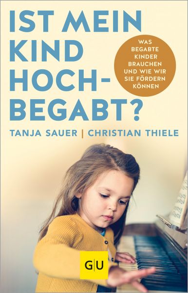 Ist mein Kind hochbegabt?