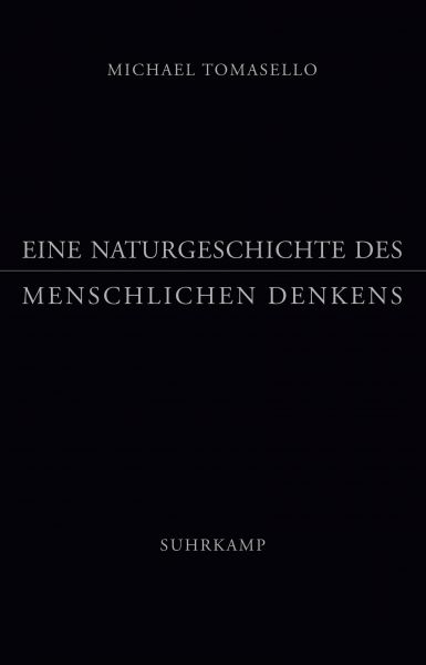 Eine Naturgeschichte des menschlichen Denkens