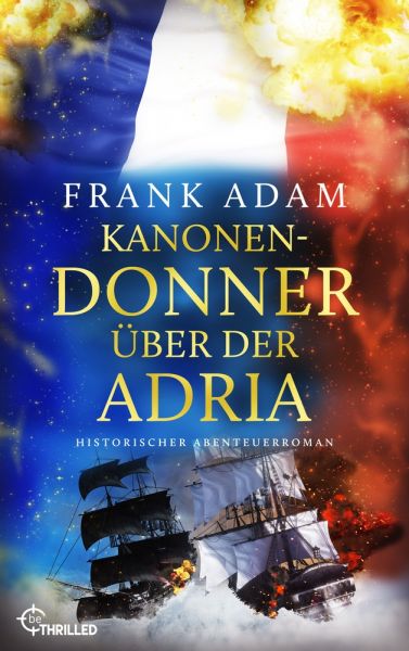 Kanonendonner über der Adria