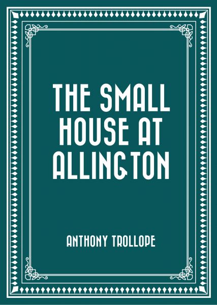 The Small House at Allington