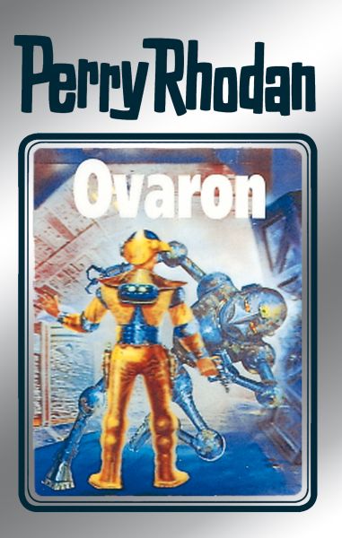 Perry Rhodan 48: Ovaron (Silberband)