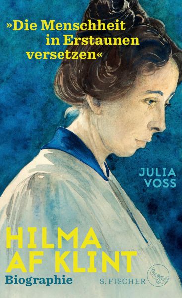 Hilma af Klint – »Die Menschheit in Erstaunen versetzen«