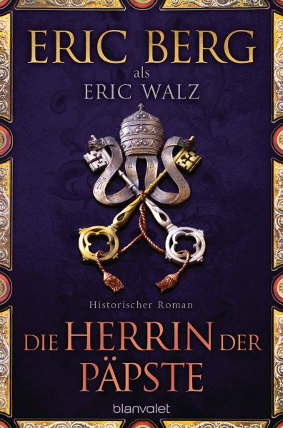 Cover Eric Berg, Eric Waltz: Die Herrin der Päpste