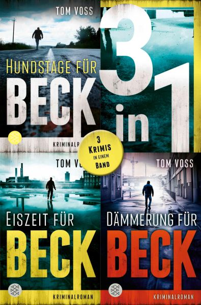Hundstage für Beck / Eiszeit für Beck / Dämmerung für Beck - Drei Krimis in einem Band