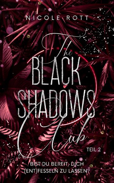 The Black Shadows Club Teil 2 - Brandon & Lilly