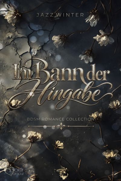 Im Bann der Hingabe (5 in 1 Gesamtausgabe)