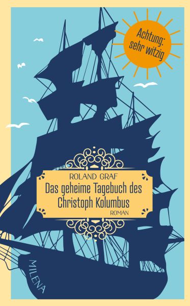 Das geheime Tagebuch des Christoph Kolumbus