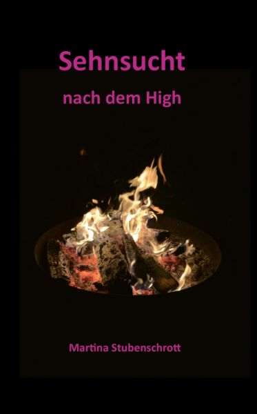 Sehnsucht nach dem High