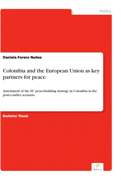 Colombia and the European Union as key partners for peace