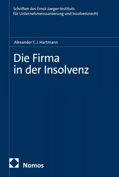 Die Firma in der Insolvenz