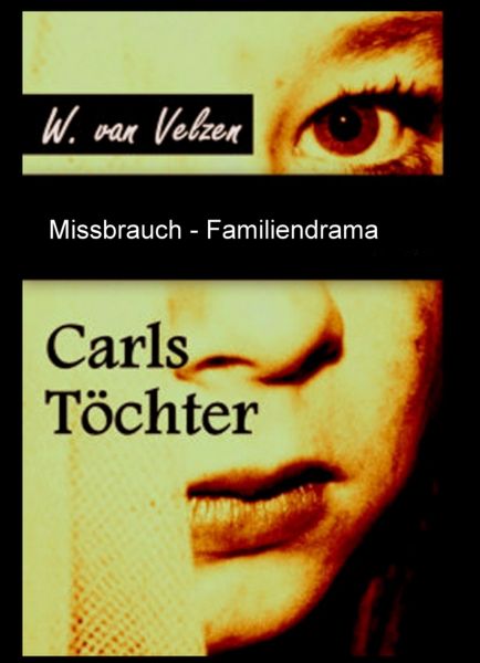 Carls Töchter - Biografie