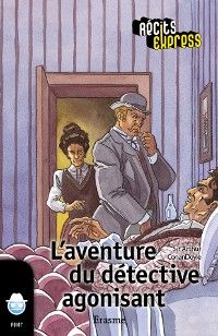 L'aventure du détective agonisant