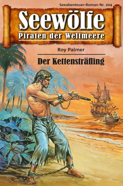 Seewölfe - Piraten der Weltmeere 204