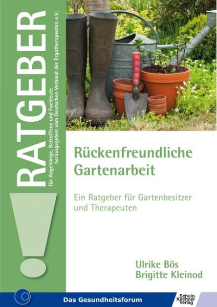 Rückenfreundliche Gartenarbeit