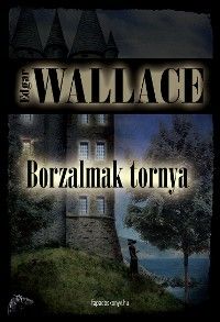 Borzalmak tornya