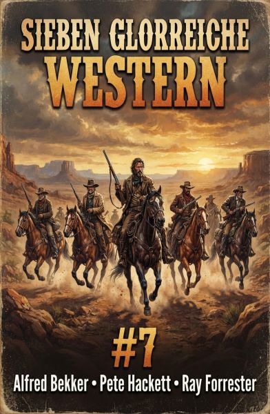 Sieben glorreiche Western #7
