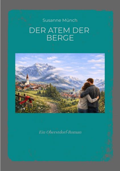 Der Atem der Berge