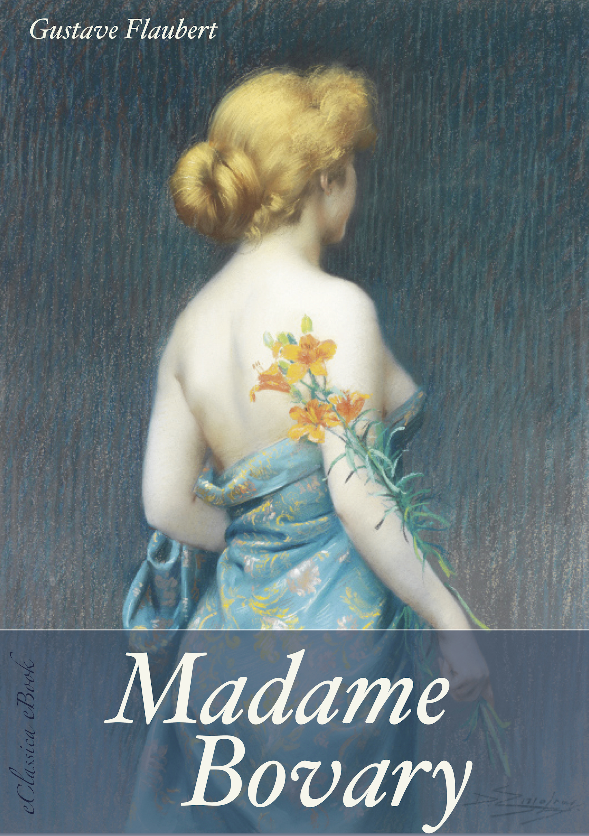 Madame Bovary (Unzensierte deutsche Ausgabe) (Illustriert) (Gustave