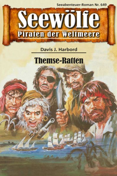 Seewölfe - Piraten der Weltmeere 649