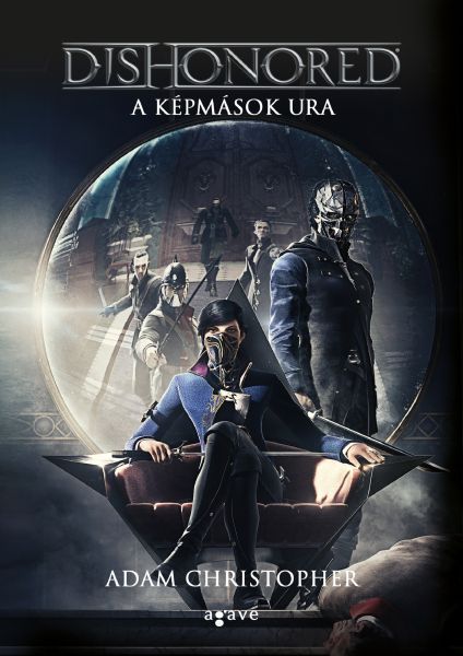 Dishonored - A képmások ura