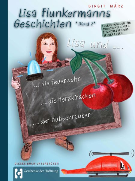 Lisa Flunkermanns Geschichten Band 2