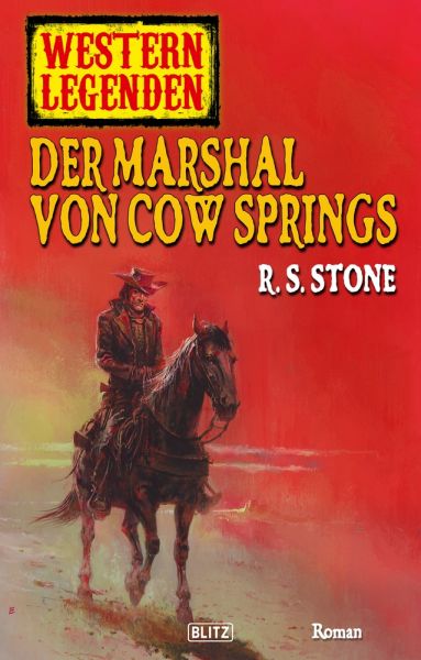Western Legenden 11: Der Marshal von Cow Springs