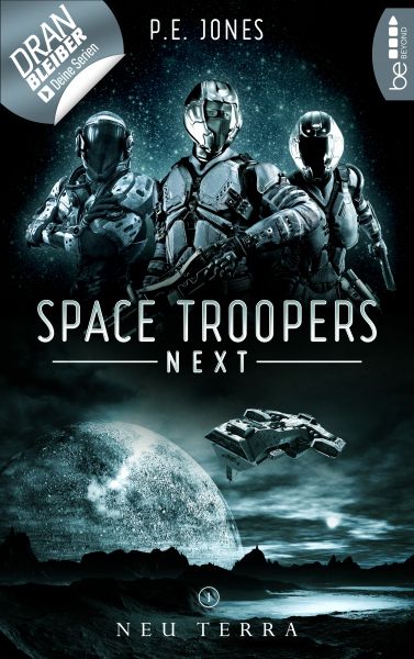 Space Troopers Next - Folge 1: Neu Terra