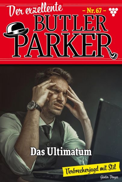 Der exzellente Butler Parker 67 – Kriminalroman