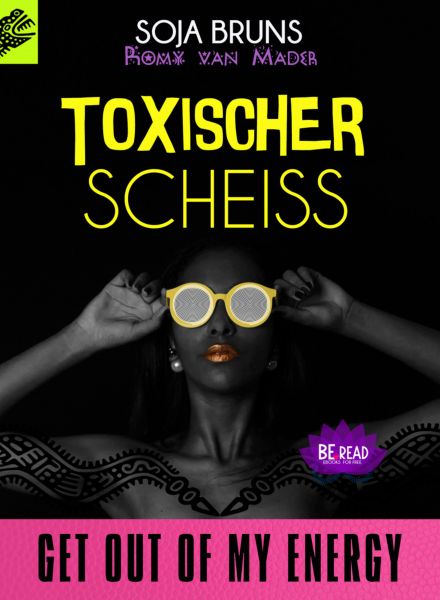 TOXISCHER SCHEISS