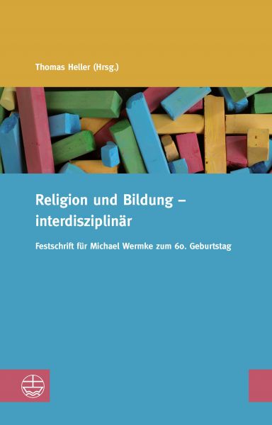 Religion und Bildung – interdisziplinär