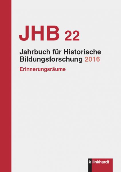 Jahrbuch Historische Bildungsforschung Band 22