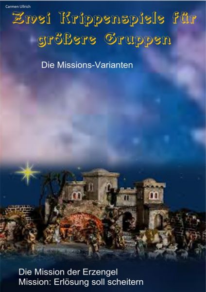 Zwei Krippenspiele für größere Gruppen