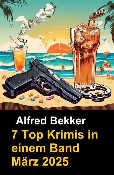 7 Top Krimis in einem Band März 2025