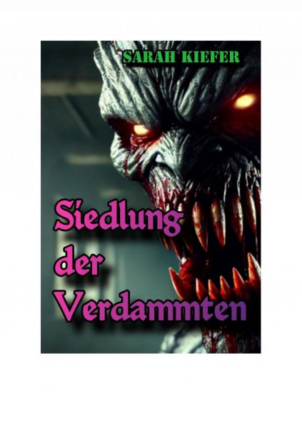 Siedlung der Verdammten