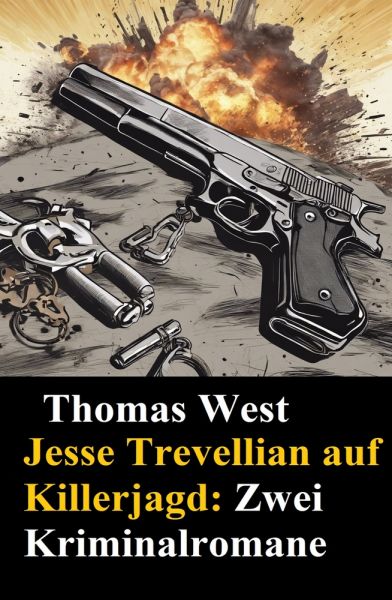 Jesse Trevellian auf Killerjagd: Zwei Kriminalromane