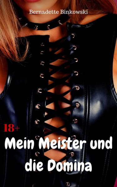 Mein Meister und die Domina