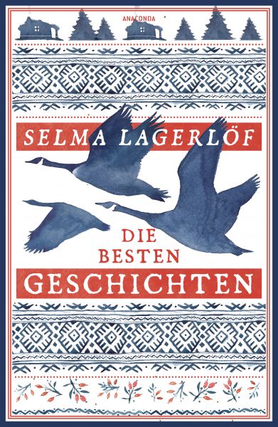 Selma Lagerlöf, Die besten Geschichten